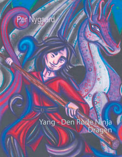 Yang - Den Røde Ninja - Dragen