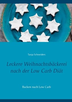 Leckere Weihnachtsbäckerei nach der Low Carb Diät - Backen nach Low Carb