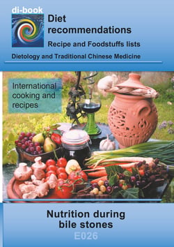 Nutrition during bile stones - E026 DIETETICS - Gastrointestinal tract - Liver, gallbladder, bile ducts - Cholelithiasis (bile stones)