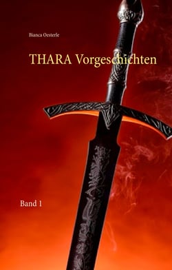 THARA Vorgeschichten - Band 1