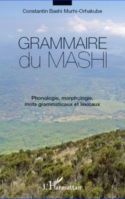 Grammaire du mashi - Phonologie, morphologie, mots grammaticaux et lexicaux