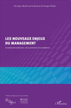 Les nouveaux enjeux du management - Le temps des turbulences : de la connivence à la compétence