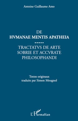 De Humanae mentis apatheia - Tractatus de arte sobrie et accurate philosophandi