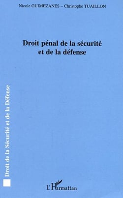 Droit pénal de la sécurité et de la défense