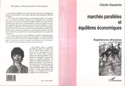 Marchés parallèles et équilibres économiques - Expériences africaines