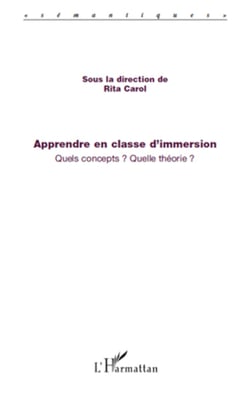Apprendre en classe d'immersion - Quels concepts ? Quelle théorie ?