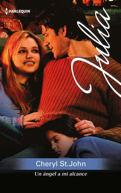 Un ángel a mi alcance - El mejor regalo para San Valentín, una novela de Harlequin