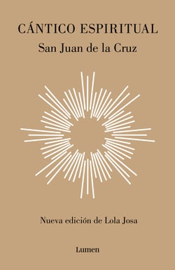 Cántico espiritual - Nueva edición de Lola Josa a la luz de la mística hebrea