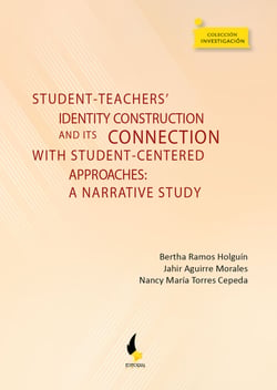 Student-teachers' identity construction and its connection with student-centered approaches: - a narrative study