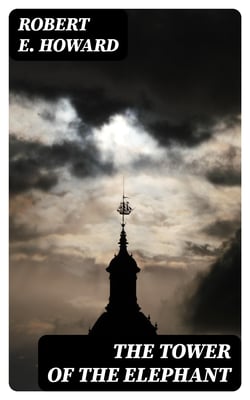 The Tower of the Elephant
