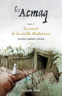 Les Acmaq T.1 - Le secret de la vieille Madouesse