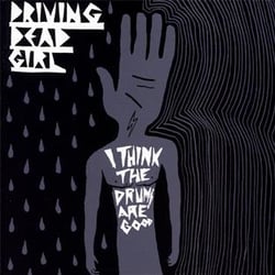 I think the drums are good - CD