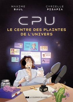 CPU Le Centre des plaintes de l'Univers