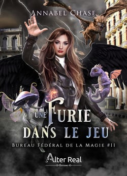 Une furie dans le jeu - Bureau Fédéral de la Magie, T11