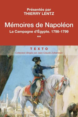 Mémoires de Napoléon Tome 2 - La Campagne d'Egypte 1798-1799