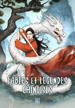 Fables et légendes chinoises - Fables et légendes, T5