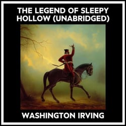 The Legend Of Sleepy Hollow (Unabridged)