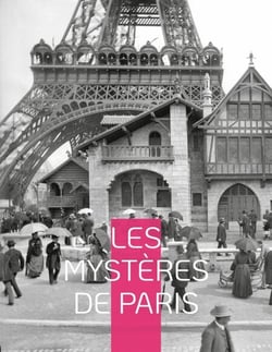 Les Mystères de Paris - Illustre roman-feuilleton