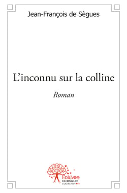 L'inconnu sur la colline