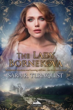 The Lady Bornekova - The Lady of Bohemia, #1