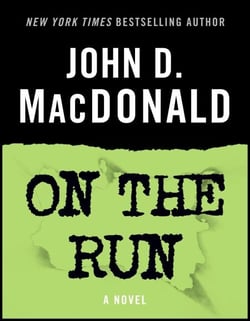 On the Run - A Novel