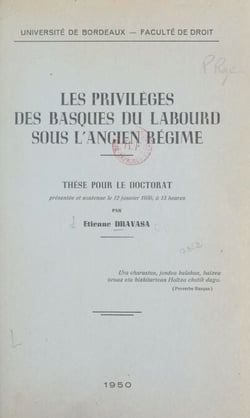 Les privilèges des Basques du Labourd sous l'Ancien Régime - Thèse pour le Doctorat