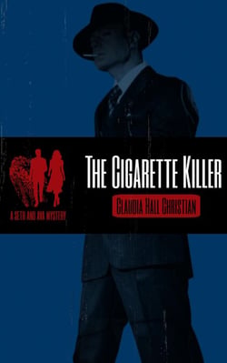 The Cigarette Killer - Seth and Ava Mysteries, #4