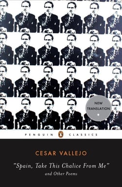 Spain, Take This Chalice from Me and Other Poems - Parallel Text Edition