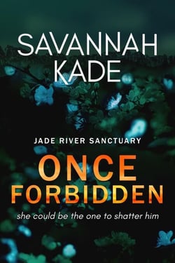 Once Forbidden - Jade River Sanctuary, #3