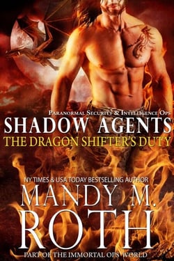 The Dragon Shifter’s Duty:Paranormal Security and Intelligence Ops Shadow Agents Part of the Immortal Ops World - Shadow Agents / PSI-Ops, #2