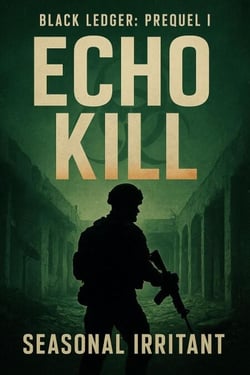 Echo Kill Black Ledger Prequel I - The Black Ledger, #0.3