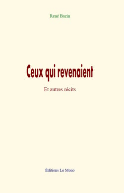 Ceux qui revenaient - et autres récits