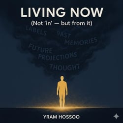 Living Now