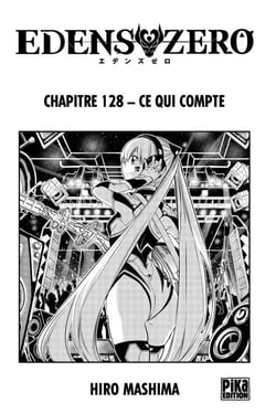 Edens Zero Chapitre 128 - Ce qui compte
