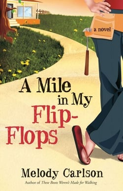 A Mile in My Flip-Flops - A Novel