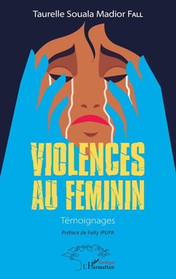 Violences au féminin - Témoignages