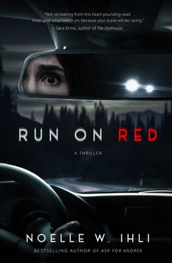 Run On Red - The Heart-Pounding International Bestseller From The Author of Ask For Andrea