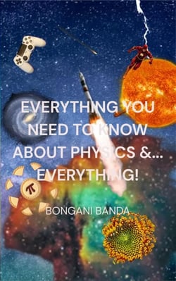 Everything You Need to Know About Physics &amp;... Everything! - Non-Fiction, #1