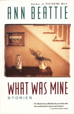 What Was Mine - &amp; Other Stories