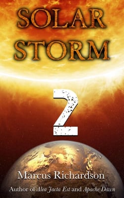 Solar Storm: Book 2 - Solar Storm, #2