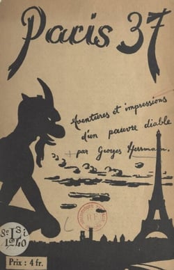 Paris 37 - Aventures et impressions d'un pauvre diable