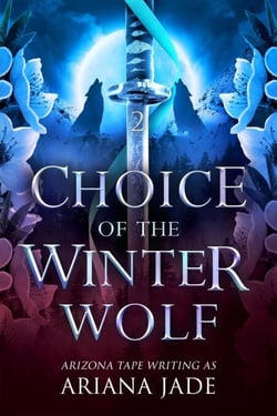 Choice Of The Winter Wolf - Guardian Of The Winter Stone, #2