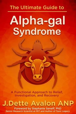 The Ultimate Guide to Alpha-gal Syndrome