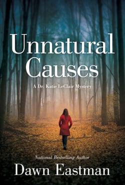 Unnatural Causes - A Dr. Katie LeClair Mystery