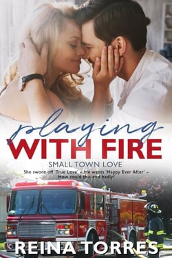 Playing With Fire - Small Town Love, #2