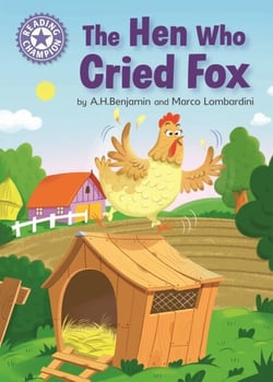 The Hen Who Cried Fox - Independent Reading Purple 8