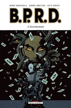 BPRD T09 - L'Avertissement