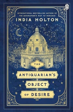 The Antiquarian’s Object of Desire - A Cosy Romantasy of Magical Disasters and Reluctant Hearts