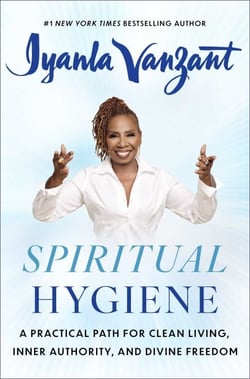 Spiritual Hygiene - A Practical Path for Clean Living, Inner Authority, and Divine Freedom