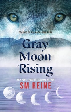 Gray Moon Rising - Seasons of the Moon, #4